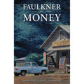 Faulkner and Money Hardcover E5288